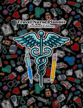 Travel Nurse Planner — Undated Edition